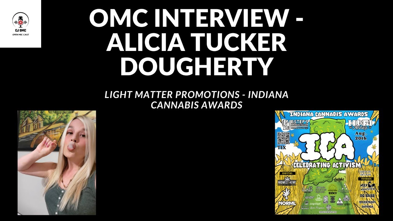 Livestream Interview: Alicia Tucker Dougherty - Light Matter Promotions, Indiana Cannabis Awards