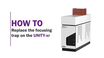 How to replace the focusing trap on the UNITY-xr
