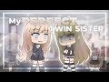 My Perfect Twin Sister | Gacha Life Mini Movie | GLMM