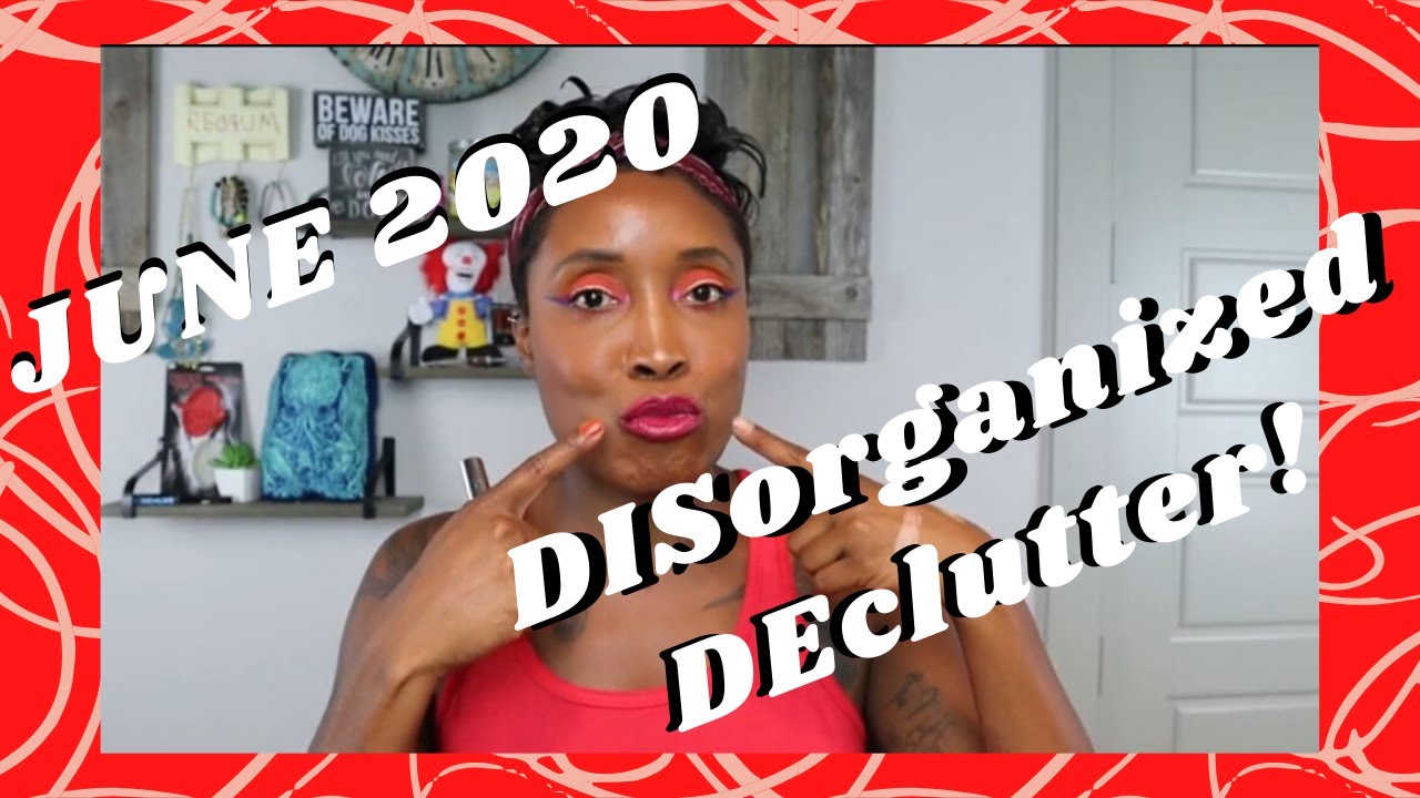 Disorganized Declutter June 2020//Urban Decay, Bum Bum Cream, Lip Plumper???