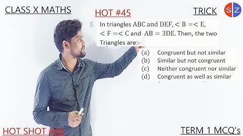 in triangles ABC and DEF, angle B=angle E, F=C and  AB=3DE | HOT #45 #term1#exam #mcqs #maths10 |