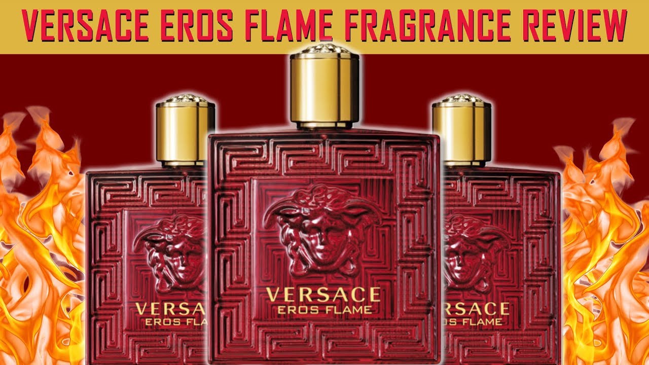 versace eros flame reviews