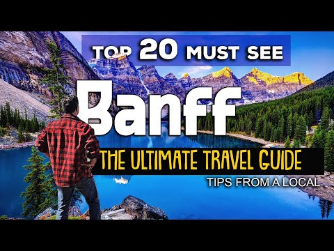 Video: Banff National Park: The Complete Guide