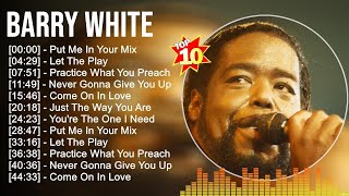 Barry White Greatest Hits ~ Top 100 Artists To Listen in 2022 & 2023