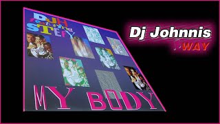 DJ H feat  Stefy -  My Body