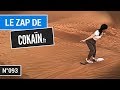 Le Zap de Cokaïn.fr n°093