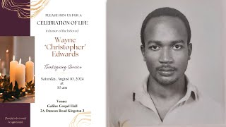 Service of Thanksgiving For Wayne Edwards