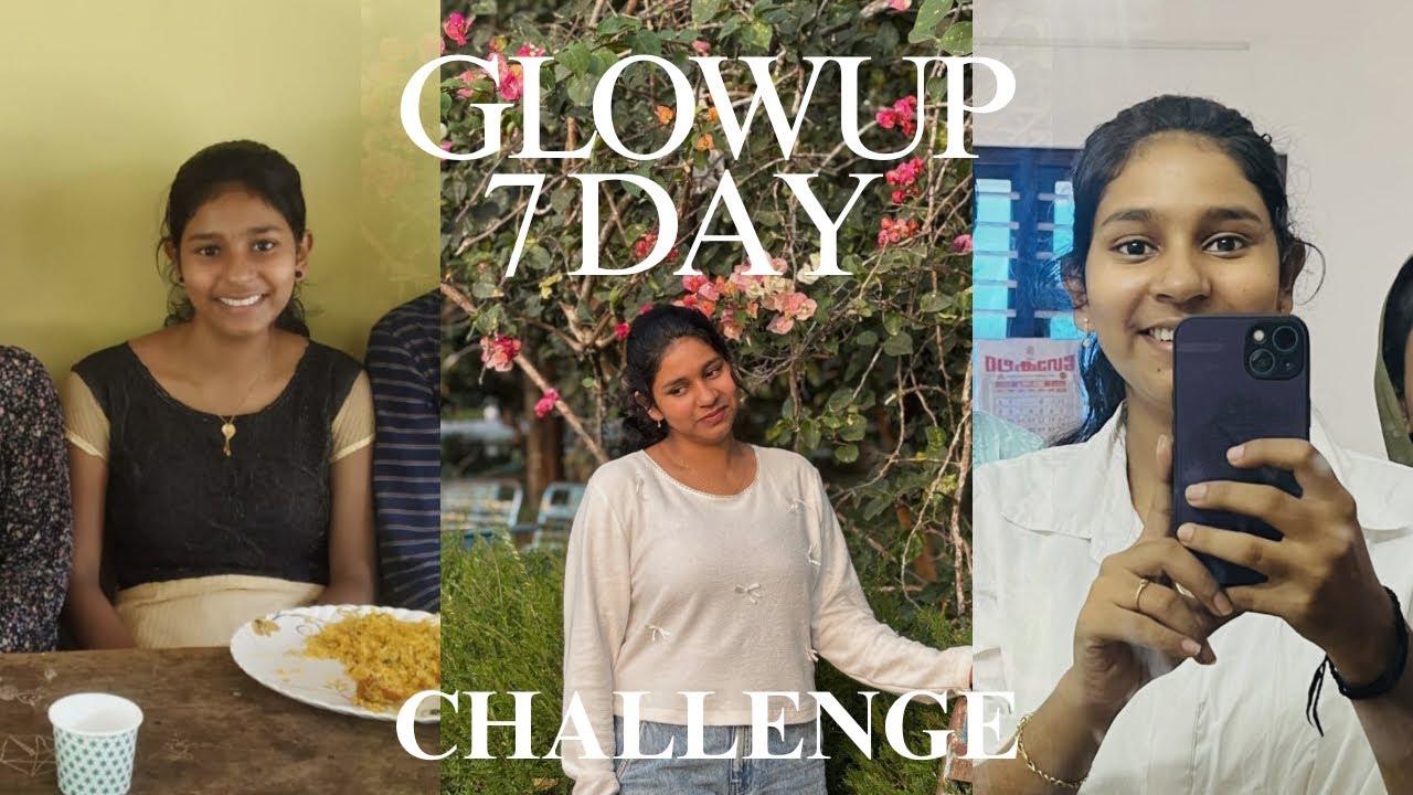 7 day glow up challenge series 🙌🥰day 1/7🤌🏻start with me 