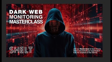 DARK WEB MONITORING MASTERCLASS