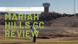 Mariah Hills Golf Course Review (??/10) - Golf Atlas Road Trip - Part 1