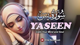 Surah Yasin (Yaseen) سورة يس | Relaxing Amazing Heart Touching Voice | Atika Rahmawati