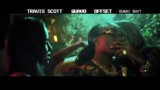 Travis Scott & Quavo - Dubai Shit ft. Offset (Slowed To Perfection) 432HZ