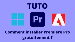 Installer Premiere Pro Gratuitement 2025