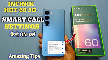 How To Enable Smart Call Setting in Infinix Hot 60 5G | Infinix Hot 60 5G Smart Call Setting