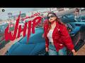 Whip Music Video Jasmeen Akhtar Dr Zeus New Punjabi Song 2026 Jasmeen Akhtar Music