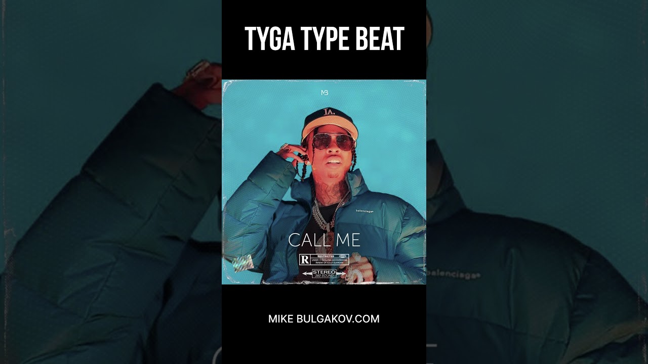 Tyga Type Beat "Call me" 2025 