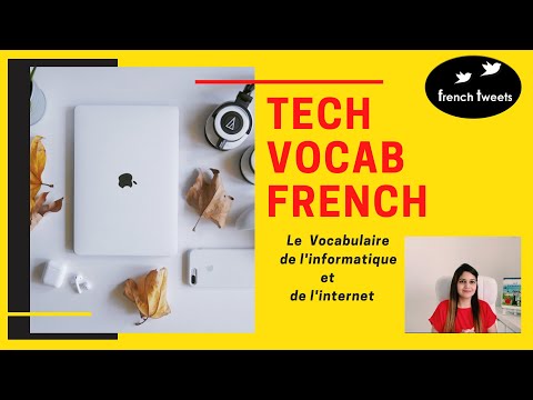 Computer & Internet Vocabulary in French (Le vocabulaire de l'informatique et de l'internet)