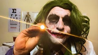 Cranial Nerve Exam With The Joker (ASMR Role Play)