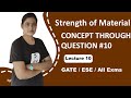 Strength of Materials (SOM) for GATE | CONCEPT THROUGH QUESTIONS #10 | GATE Lectures by Well Academy