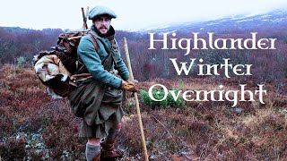 Winter Overnight as a 17th Century Highlander  Historical Survival Skills