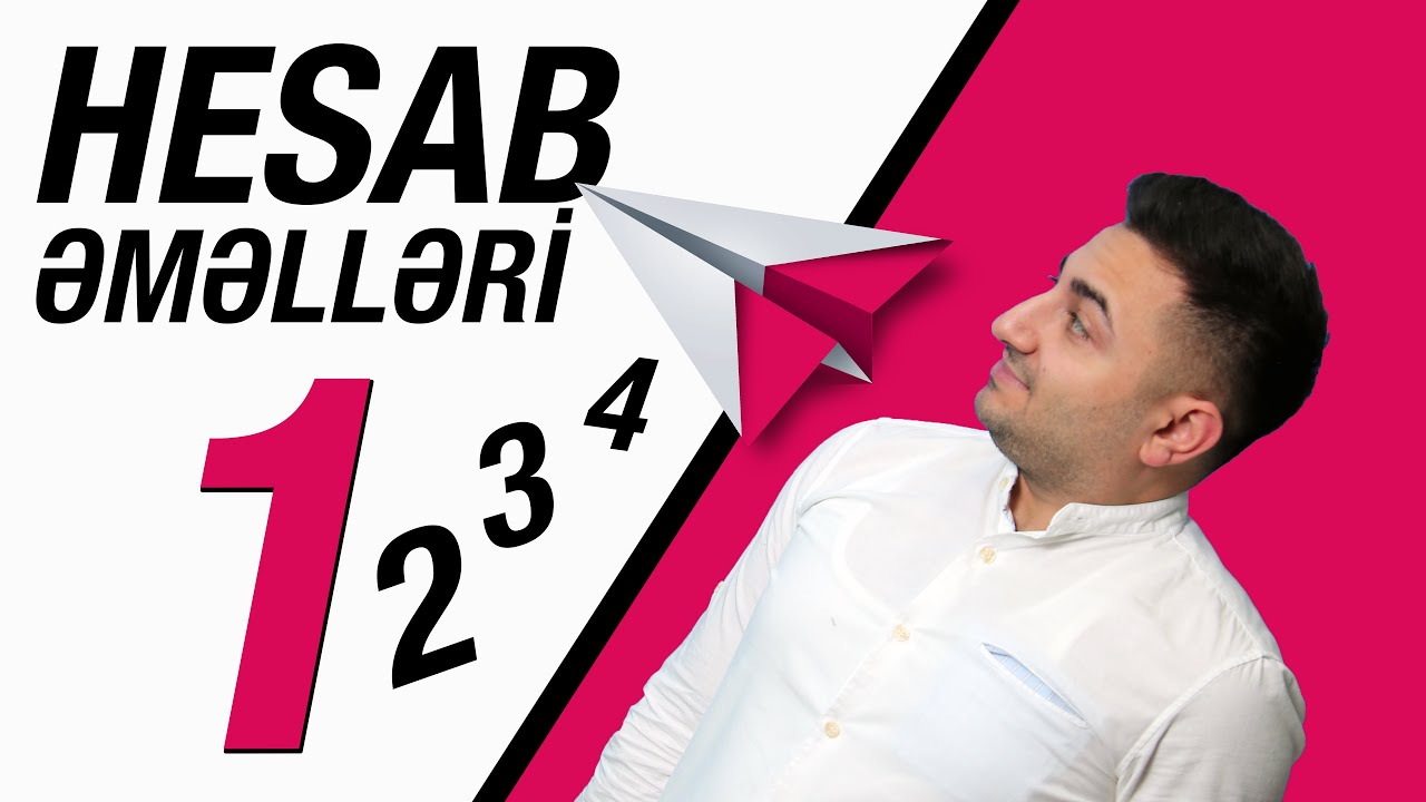 10 FƏRQLİ SUAL (Hesab Əməlləri)