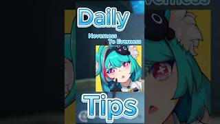DAILY BUFFS!!! Daily Neverness To Everness Tips #nevernesstoeverness #nte