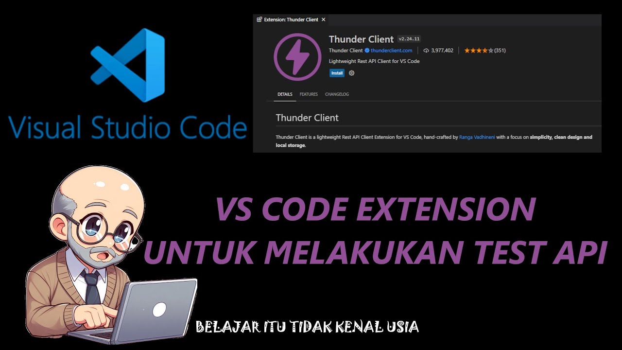 Belajar VS Code - API testing dengan VS Code Extension: Thunder Client ...
