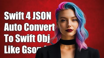 Swift 4: Automatically Convert JSON to Swift Objects Like Gson in Java