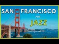 San Francisco Jazz Music. San Francisco Scenes and Jazz Bars Classics