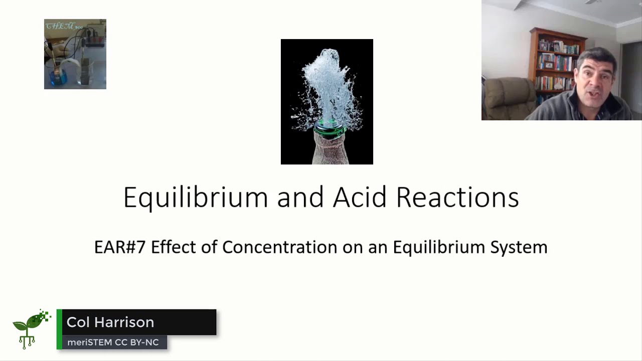 Effect of Concentration on an Equilibrium System | Equilibrium | meriSTEM