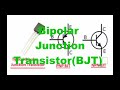 Understand Bipolar junction Transistor (BJT)