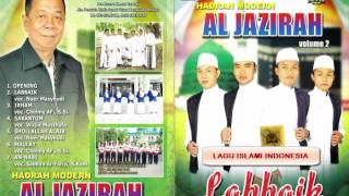 Hadrah Modern AL JAZIROH _ Full album Labbaik (lagu islami Indonesia)