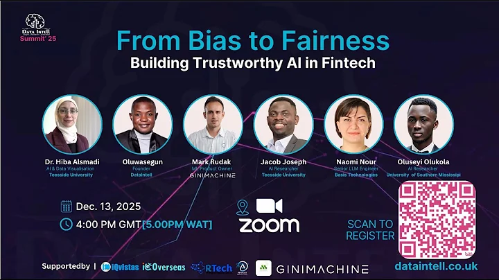 DataIntell Summit 2025: From Bias to Fairness in Fintech AI (Full Event)