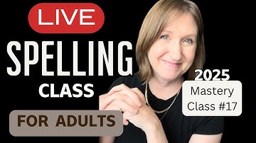 Learn to Spell FAST for Adults [LIVE] 2025 SPELLING MASTERY 17 | Learn Spelling with April McMurtrey
