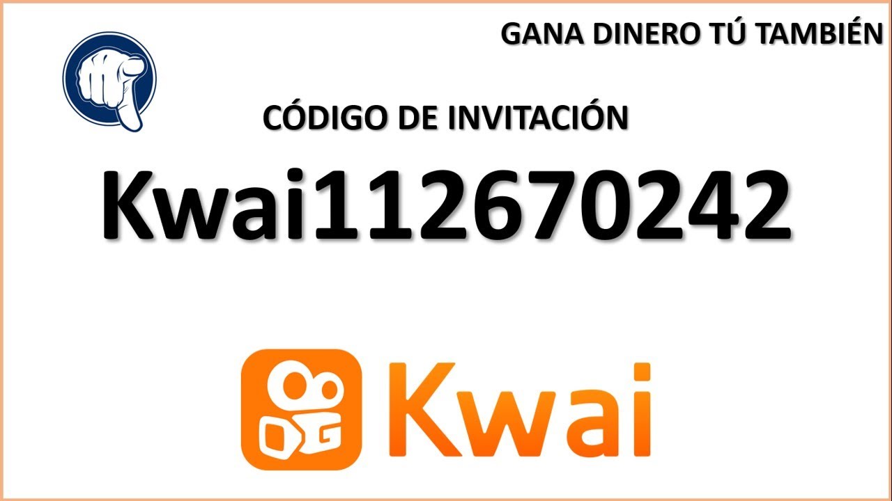 Kwai Codigo De Invitacion Codigo De Invitacion Kwai 2022 Ingresar