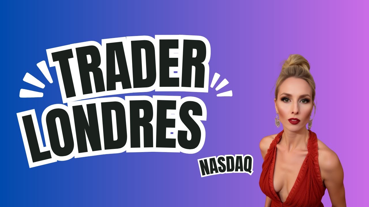 comment trader la session de Londres ?