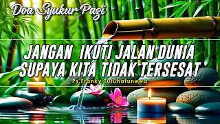 Download lagu JANGAN IKUTI JALAN DUNIA SUPAYA KITA TIDAK TERSESAT | Renungan Harian Kristen Hari Ini