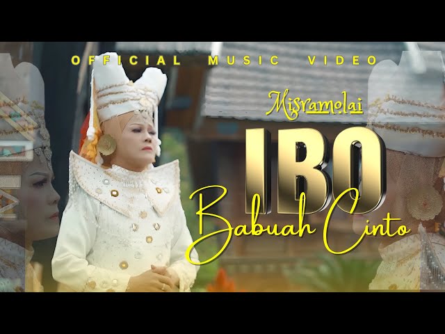 Misramolai - Ibo Babuah Cinto (Official Music Video) class=