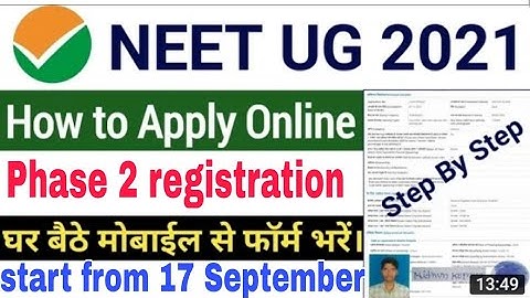 neet phase 2 2021|neet phase 2 application form|neet phase 2 form fill up|neet phase 2 documents |