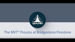 Bridgestone Firestone & the MVT® Process