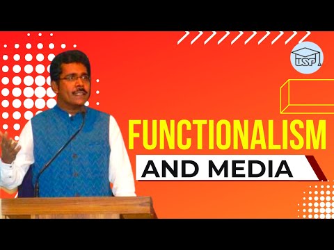 Functionalism and Media