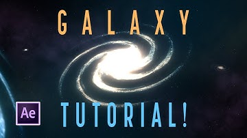 Create A Galaxy In After Effects! |Tutorial