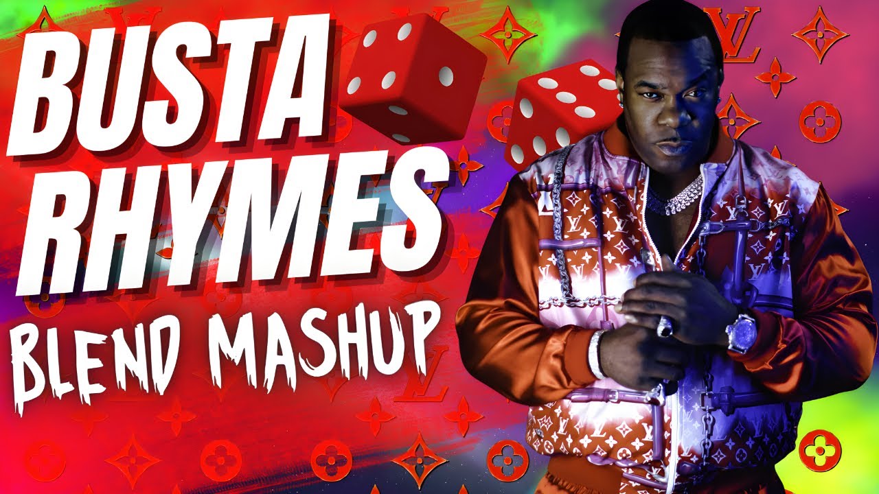 Busta Rhymes Put Your Hands Where My Eyes Can See Mashup 2023 YouTube