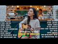 Top Chill Acoustic Covers 2026 Soft Female Vocals For Study Relax Positive Vibes 