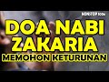 doa nabi zakaria memohon keturunan