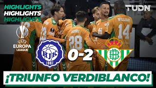 Highlights | HJK 0-2 Betis | UEFA Europa League 22/23-J1 | TUDN