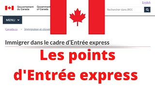 Comment calculer votre score CRS pour l'Entrée express