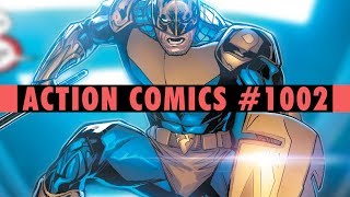 Fatal Framing | Action Comics #1002 Review