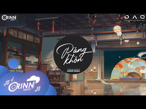 Răng Khôn (Orinn Remix) - Phí Phương Anh x Rin9 | Nhạc Trẻ Edm Hot Tik Tok Gâu Nghiện Hay Nhất 2021 Răng Khôn (Orinn Remix) - Phí Phương Anh x Rin9 | Nhạc Trẻ Edm Hot Tik Tok Gâu Nghiện Hay Nhất 2021