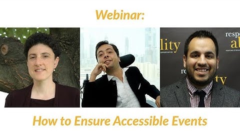 Webinar: How to Ensure Accessible Events